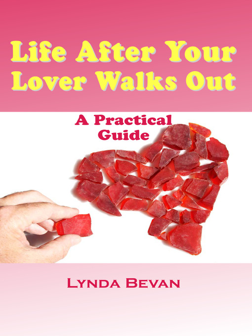 Title details for Life After Your Lover Walks Out by Lynda Bevan - Available
